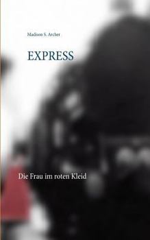 Paperback Express: Die Frau im roten Kleid [German] Book