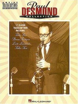 The Paul Desmond Collection: Saxophone - Book  of the Artist Transcriptions