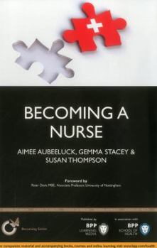 Paperback Becoming a Nurse: Is Nursing Really the Career for You? Book
