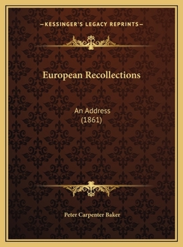European Recollections: An Address