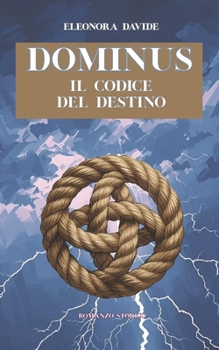 Paperback Dominus: Il codice del destino [Italian] Book