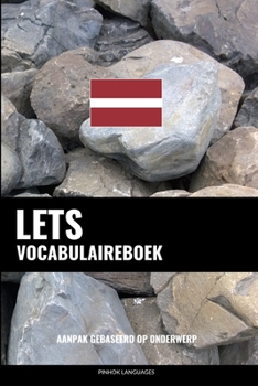 Paperback Lets Vocabulaireboek: Aanpak Gebaseerd Op Onderwerp [Dutch] Book