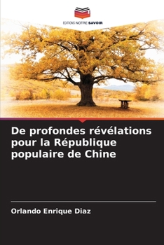 Paperback De profondes révélations pour la République populaire de Chine [French] Book