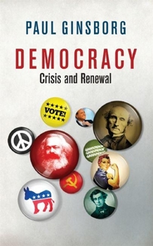 Paperback Democracy: Crisis and Renewal (Big Ideas) Book