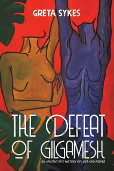 Paperback The Defeat of Gilgamesh Book
