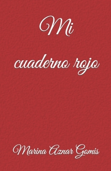 Paperback Mi cuaderno rojo [Spanish] Book