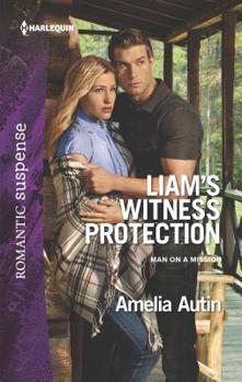 Liam's Witness Protection - Book #4 of the Man on a Mission