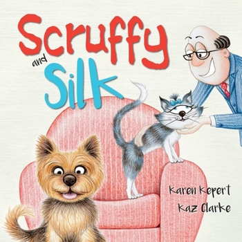 Paperback Scruffy and Silk Book