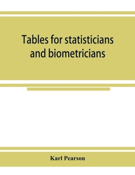 Paperback Tables for statisticians and biometricians Book
