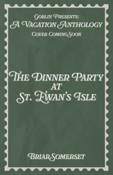 Digital The Dinner Party at St. Ewan's Isle Book