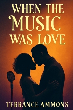 When the Music Was Love