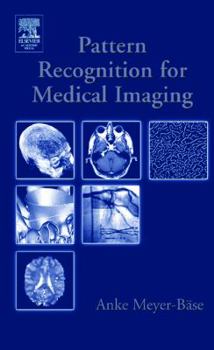 Hardcover Pattern Recognition and Signal Analysis in Medical Imaging Book
