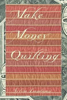 Paperback Make Money Quilting Book