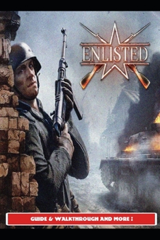 Paperback Enlisted Guide & Walkthrough and MORE ! Book