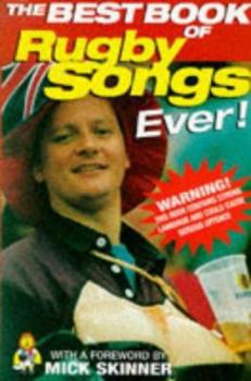 Paperback The Best Book of Rugby Songs Ever! Book