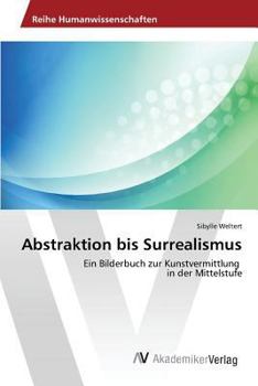 Paperback Abstraktion bis Surrealismus [German] Book