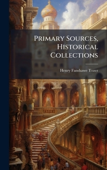 Hardcover Primary Sources, Historical Collections Book