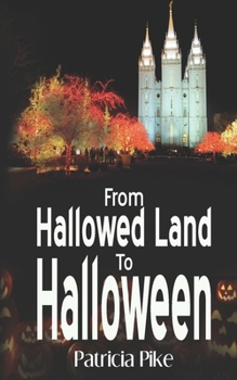 Paperback From Hallowed Land to Halloween Book