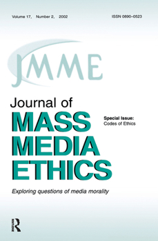 Paperback Codes of Ethics: A Special Issue of the journal of Mass Media Ethics Book