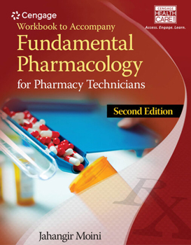 Paperback Workbook for Moini's Fundamental Pharmacology for Pharmacy Technicians, 2nd Book