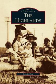 The Highlands (Images of America: New Jersey) - Book  of the Images of America: New Jersey