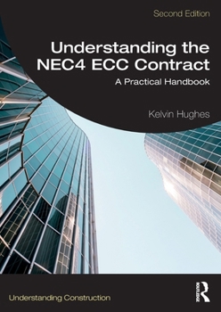 Paperback Understanding the Nec4 Ecc Contract: A Practical Handbook Book