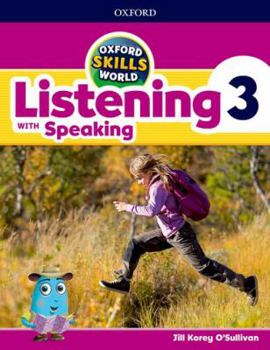 Paperback Oxford Skills World. Listening & Speaking 3 Book