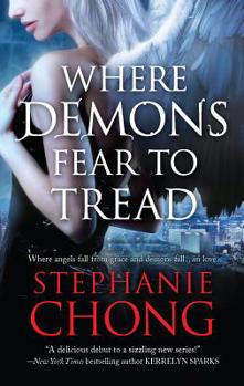Where Demons Fear to Tread - Book #1 of the Company of Angels
