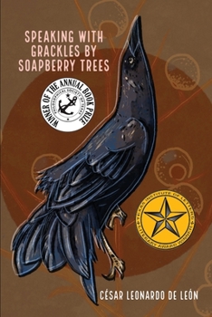Paperback speaking with grackles by soapberry trees Book