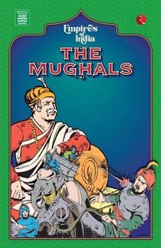 Paperback Empires of India: The Mughals Book