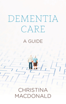 Paperback Dementia Care: Sheldon Short Guide Book