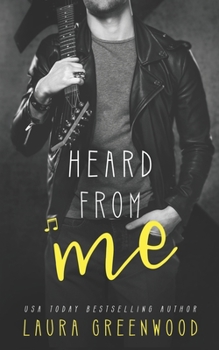 Heard From Me - Book #3 of the ME