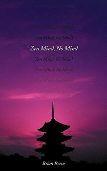 Paperback Zen Mind, No Mind Book