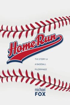 Paperback Home Run The Story of a Baseball Pilgrimage Book