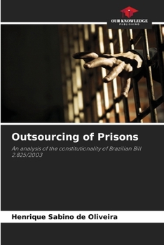 Paperback Outsourcing of Prisons Book