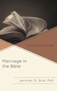 Hardcover Marriage in the Bible: What Do the Texts Say? Book