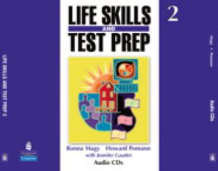 Life Skills and Test Prep 2 Audio CDs