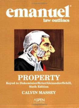 Paperback Property: Keyed to Dukeminier/Krier/Alexander/Schill Book