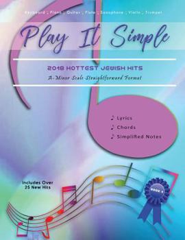 Paperback Play It Simple: 2018 Hottest Jewish Songs Book