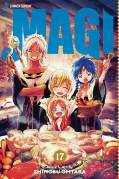 Magi: The Labyrinth of Magic, Vol. 17 - Book #17 of the Magi: The Labyrinth of Magic