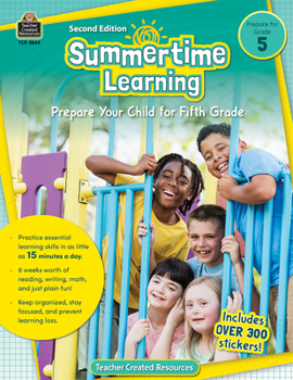 Paperback Summertime Learning, Second Edition (Prep. for Gr. 5) Book