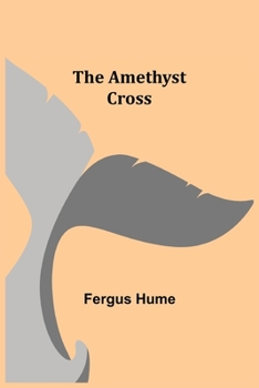 Paperback The Amethyst Cross Book