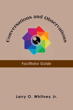 Paperback Conversations and Observations: Facilitator Guide Book
