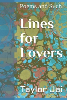 Paperback Lines for Lovers: Poems and Such Book