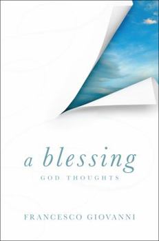 Paperback A Blessing: God Thoughts Book