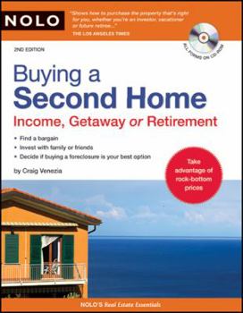 Paperback Buying a Second Home: Income, Getaway or Retirement [With CDROM] Book