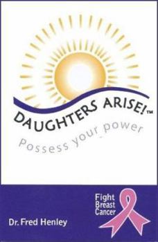 Paperback Daughters Arise!: Possess Your Power Book