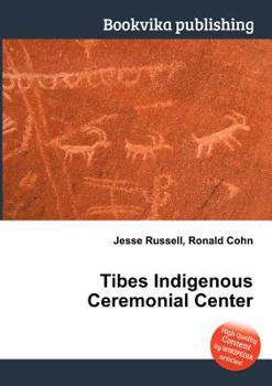 Paperback Tibes Indigenous Ceremonial Center Book