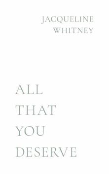 Hardcover All That You Deserve Book