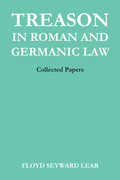 Paperback Treason in Roman and Germanic Law: Collected Papers Book